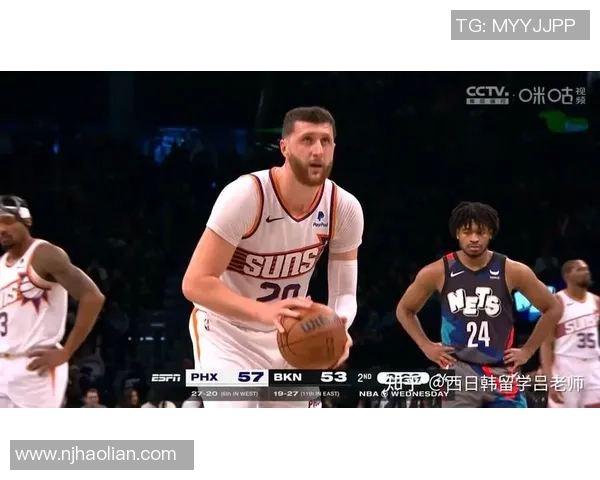 NBA太阳对阵篮网精彩全场回放分析与赛后点评 NBA太阳对阵篮网精彩全场回放分析与赛后点评