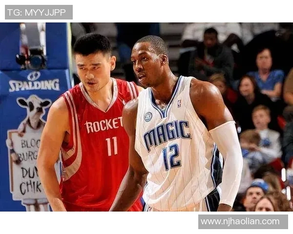 巅峰姚明与霍华德的精彩对决集锦回顾与分析